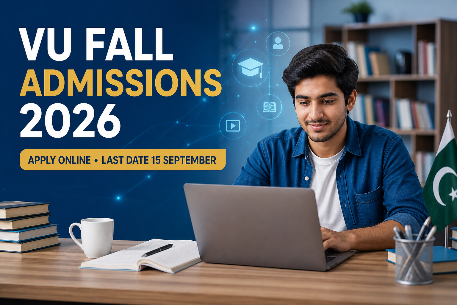 Virtual University Fall Admissions 2026 Apply Online